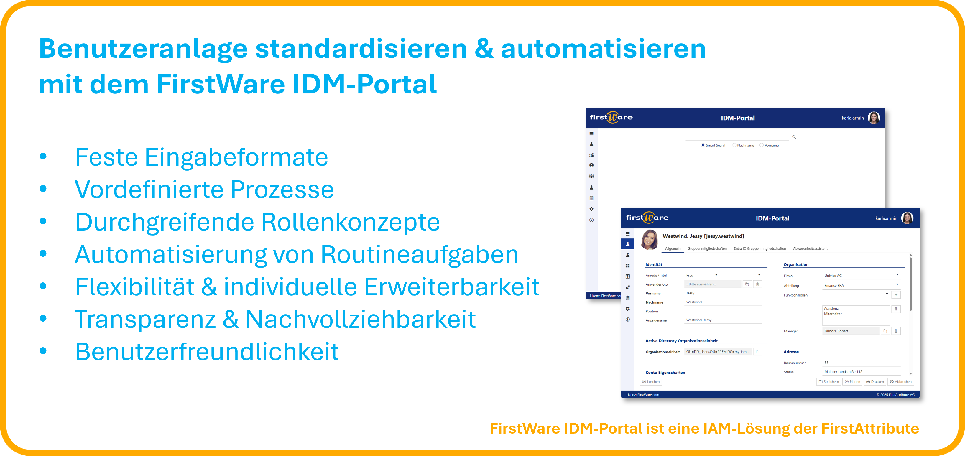 Standardisierte Benutzeranlage im IDM-Portal: Vorteile 
